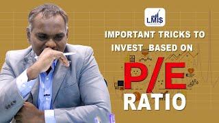 Important Tricks To Invest Based on PE Ratio | Pe Ratio in Stock Market | Let's Make Investment