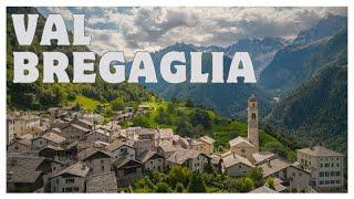 Val Bregaglia