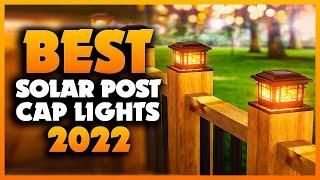 Top 5 Best Solar Post Cap Lights You can Buy Right Now [2023]