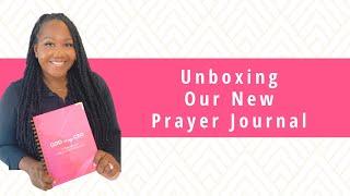 Unboxing Our New Prayer Journal for Entrepreneurs | Tatum Temia