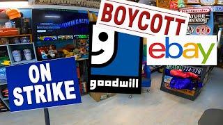 WOULD A BOYCOTT OF GOODWILL AND AN EBAY STRIKE HELP RESELLERS