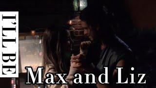 Max & Liz; i’ll be