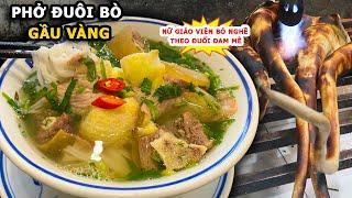 Amazing - Oxtail Pho Popular Local New Trend - Vietnamese Street Food