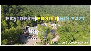 #EKŞİDERE....-ERGİLİ-....GÖLYAZI..