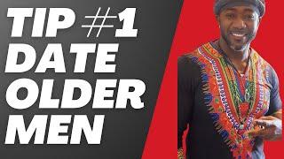 Tip #1: why you should always date an older man