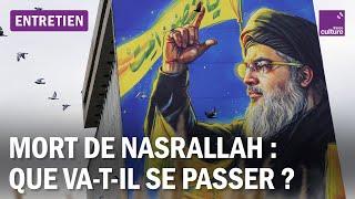 Hassan Nasrallah tué par l'armée israélienne : que va-t-il se passer ?