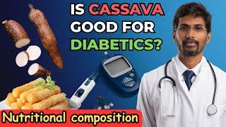 IS CASSAVA GOOD FOR DIABETICS?| Exploring the Benefits and Considerations | Diabetes Management