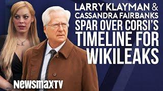 Larry Klayman and Cassandra Fairbanks Spar Over Corsi's Wikileaks Timeline