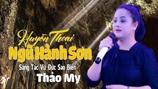 Huyền Thoại Ngũ Hành Sơn - Giọng Ca Độc Lạ Thảo My | Giọng Ca Tỏa Sáng