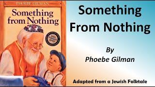 MAMA READS:  Something from Nothing  BY Phoebe Gilman