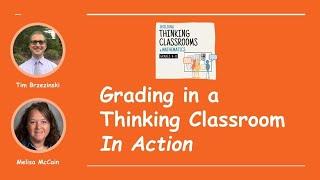 Grading in a Thinking Classroom in Action