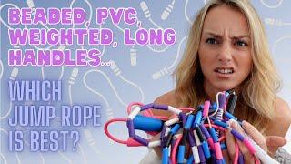 TYPES OF JUMP ROPE - WHICH IS BEST? Includes beaded, PVC & weighted ropes | By Lauren Jumps