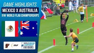 MEXICO X AUSTRALIA | IFAF WORLD FLAG CHAMPIONSHIP 2024 | Game Highlights