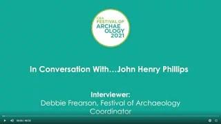 In conversation with... John Henry Phillips