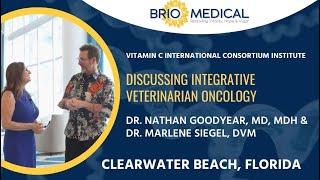 Integrative Veterinary Oncology with Dr. Marlene Siegel at the VCICI 2022 Conference | Brio-Medical