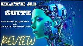 Elite AI Suite Review