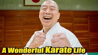 Wonderful Karate life of The 63-year-old "Iron Fist Karate Man"