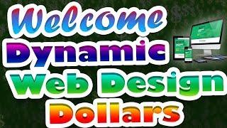 Dynamic Web Design Dollars - Thank You!