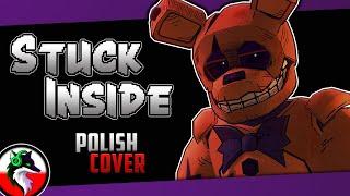  "Stuck Inside" Black Gryph0n ► Polish Cover by Skipper Fox (w/ Zapas)