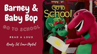 Read A Loud Kid's Book"Barney & BabyBop Go to School"(By:Mark S. Bernthal)|Read a Loud|Barney Books|