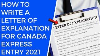 How to write a Letter of Explanation (LOE) for Express Entry | LOE for Canada PR 2021