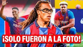 Los 8 FICHAJES DEL BARÇA que nomás llegaron a tomarse la FOTO Y SE FUERON ¡EL #2 SÓLO DURÓ 3 HORAS!