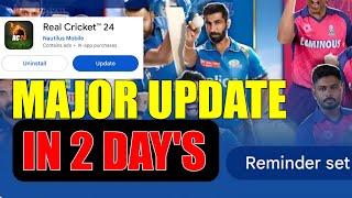 Real cricket 24 major update available in 2 days||rc25 coming||rc24 2nd phase update||rc24 update