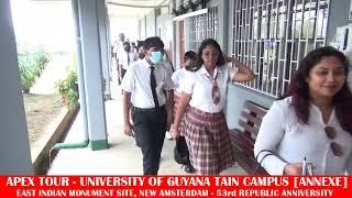 APEX EDUCATION TOUR 2023 UNIVERSITY OF GUYANA BERBICE TAIN CAMPUS ANNEXE 53rd REPUBLIC ANNIVERSARY