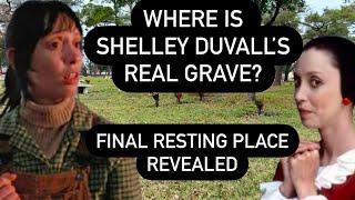 WHERE IS SHELLEY DUVALL’S REAL GRAVE? The Shining Star’s Final Resting Place is Not Where You Think