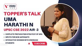 Topper's Talk with Uma Harathi N (AIR-3:UPSC CSE 2022) | Interaction with VISHNU IAS Students | UPSC