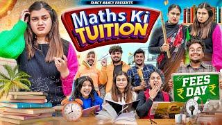 MATHS KI TUITION || Fancy Nancy