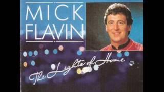 Mick Flavin - Someday You'll Love Me