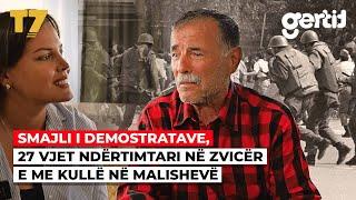 Smajli i demostratave, 27 vjet ndërtimtari në Zvicër e me kullë në Malishevë | Zà me Kaltërinen | T7