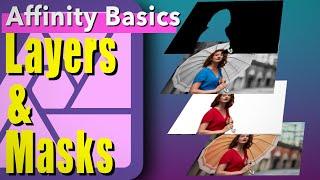 Affinity Photo Basics - Layers & Masks
