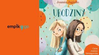 Joanna Jagiełło. Urodziny. Audiobook PL