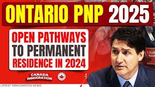 Ontario PNP: Open Pathways to Permanent Residence | Canada Immigration