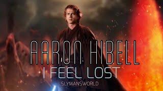 Anakin - I Feel Lost | Aaron Hibell | 4K Edit | Slymansworld |