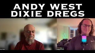 Andy West of Dixie Dregs - The ProgCast with Gregg Bendian
