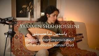 Yasamin Shahhosseini playing her new 7-course Stenzel Oud