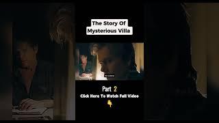 The story of mystery villa#shorts #moviereview #movierecap #youtubeshorts