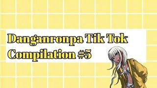 Danganronpa tik tok Compilation #5