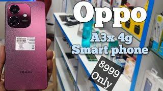 Oppo A3X 4g Smart Phone Unboxing and review & 8999 under smart phone