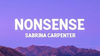 Sabrina Carpenter - Nonsense (Lyrics)