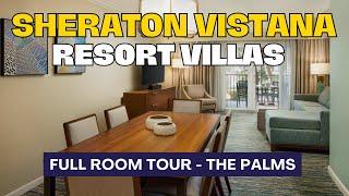 Full Room Tour: Sheraton Vistana Resort Villas in Orlando, FL | 2-Bedroom Villa #orlando #florida