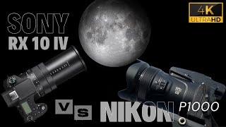 Nikon P1000 Vs Sony RX10 IV - Zooming in on MOON