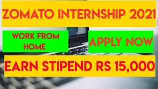 Zomato Internship | Work From Home | Online Internship For Students | Earn Stipend And Certificate