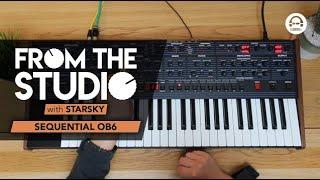 From The Studio - Dave Smith OB6 by Sequential