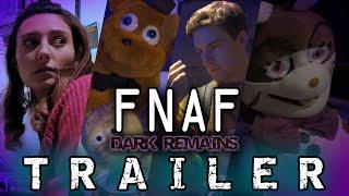 FNAF: THE MUSICAL - Final Trailer (Dark Remains)