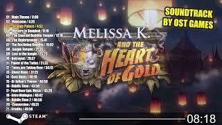 Melissa K. and the Heart of Gold OST | 2014 | PC - complete soundtrack in one video