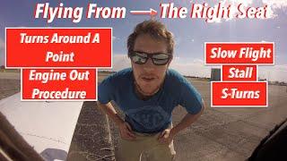 Private Pilot Maneuvers| Right Seat Flying